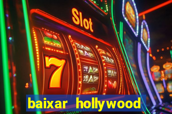 baixar hollywood story dinheiro e diamante infinito